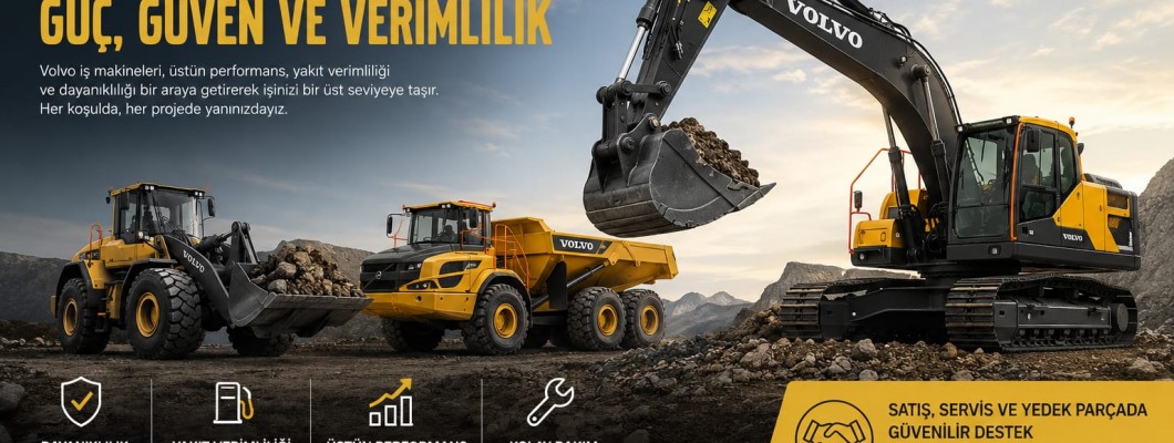 Volvo İş Makinası Yedek Parça Ankara: Parça Merkezi Ostim Yedek Parça Rehberi(2026)